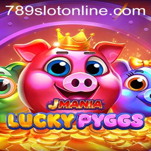 JManiaLuckyPyggs: The Ultimate Gaming Experience with 789Slot