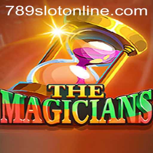 Unveiling TheMagicians: A Thrilling Adventure into 789Slot